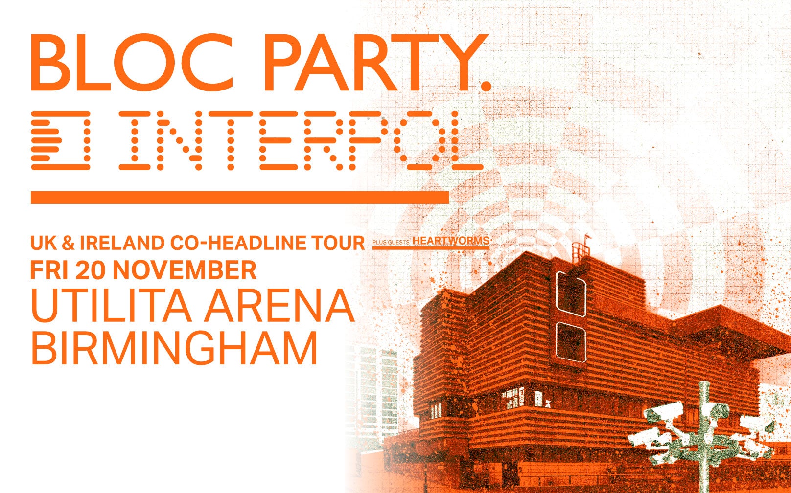 More Info for Bloc Party & Interpol
