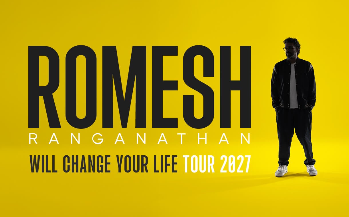 More Info for Romesh Ranganathan Will Change Your Life