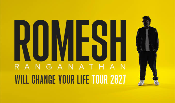 More Info for Romesh Ranganathan Will Change Your Life
